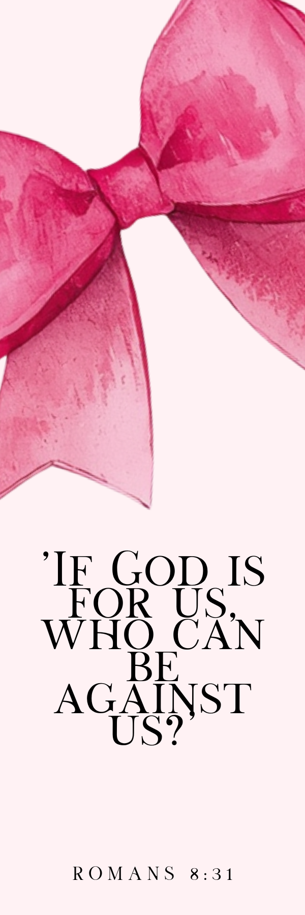 Faith Bookmark – Romans 8:31