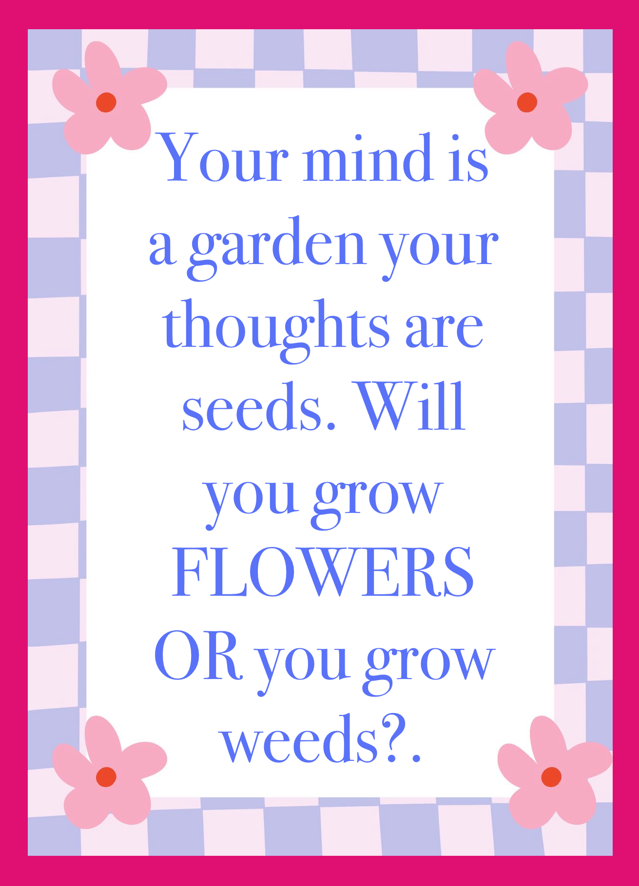 Your Mind Is a Garden Postcard