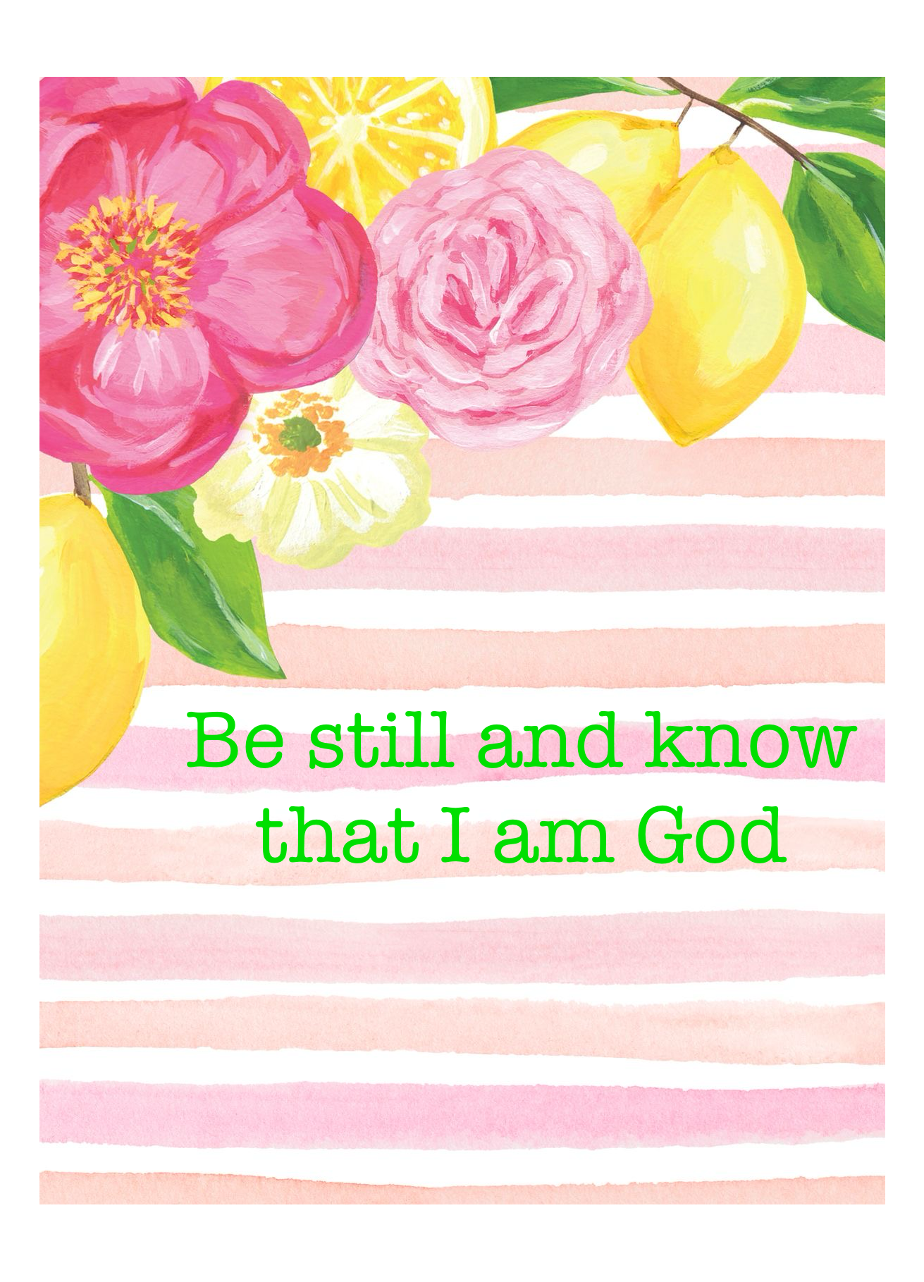 Be Still and Know That I Am God –Postcard